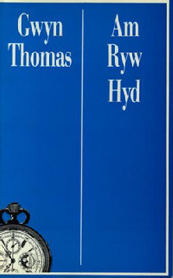 Llun o 'Am Ryw Hyd' gan Gwyn Thomas